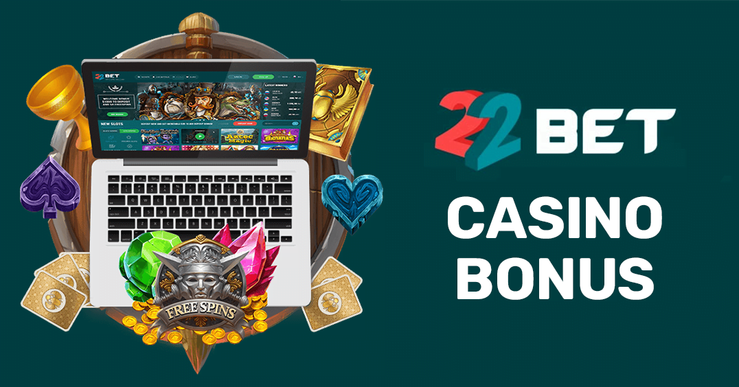 22bet Casino Bonus